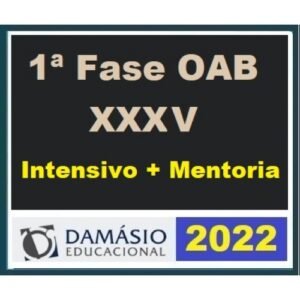 1ª Fase OAB XXXV (35) Intensivo + Mentoria (DAMÁSIO 2022) (Ordem dos Advogados do Brasil)
