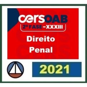 2ª Fase OAB XXXIII (33º) Exame - Direito Penal  (CERS 2021.2)