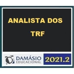 Analista dos TRF (Damásio 2021.2)  Tribunal Regional Federal