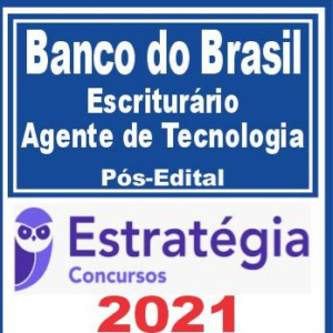 Banco do Brasil (Escriturário – Agente de Tecnologia) Pós Edital – Estratégia 2021 - Rateio Pos Edital BB