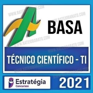 BASA 2021 – Técnico Científico – TI - ESTRATÉGIA - Rateio