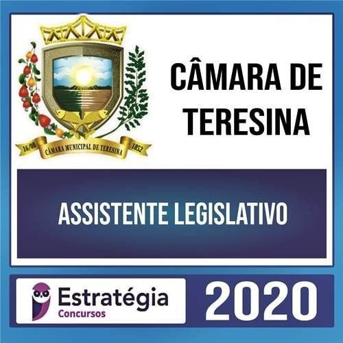 Câmara de Teresina/PI Pós-Edital – Assistente Legislativo - ESTRATEGIA - Rateio Prefeitura Estado Piaui