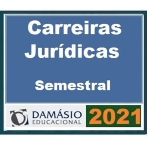 Carreiras Jurídicas Semestral (Damásio 2021.1)