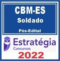 CBM ES (Soldado) Pós Edital – Estratégia 2022 - Rateio CBMES PosEdital Bombeiro Espirito Santo