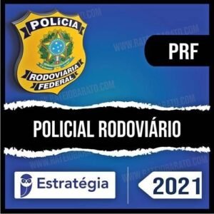 COMBO 2 EM 1 -  PRF 2021 – Policial Rodoviário Federal - ESTRATEGIA  - CURSO A a Z E  CURSO TEORIA + PASSO ESTRATEGICO - RATEIO