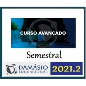 Curso Avançado Semestral (Damásio 2021.2) Para Concursos Públicos em nível avançado