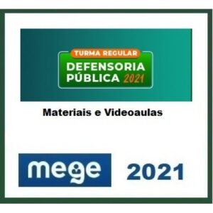 Defensor Público Estadual (MEGE 2021) Defensoria Pública