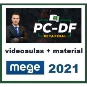 Delegado Civil PC DF  - Pós Edital - Reta Final (MEGE 2021.2) Polícia Civil do Distrito Federal