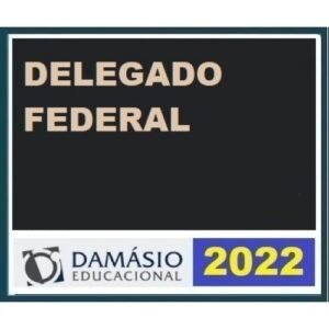 Delegado Federal (Damásio 2022) Polícia Federal