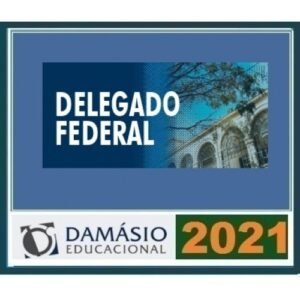 Delegado Federal - Teoria (Damásio 2021) Polícia Federal