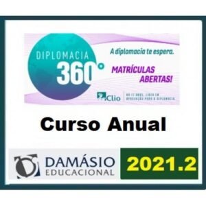 Diplomacia 360º Anual 2021.2 (CLIO/DAMÁSIO 2021) (Carreiras Internacionais)Internacional