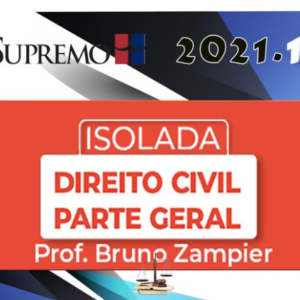 Direito Civil Parte Geral (Bruno Zampier) Supremo 2021