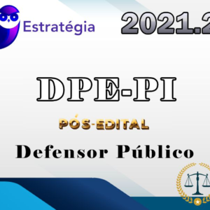 DPE-PI (Defensor Público) Pós-Edital Estrategia 2021.2