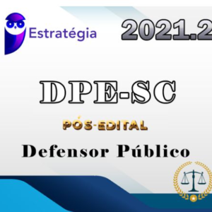 DPE-SC - Defensoria Pública de Santa Catarina -Pos Edital - Estrat 2021.2 - RATEIO DpeSc Santa Catarina Defensor PosEdital