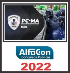 PC MA (ESCRIVÃO E INVESTIGADOR) ALFACON 2022