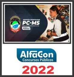 PC MS (ESCRIVÃO E INVESTIGADOR) ALFACON 2022
