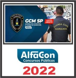 GCM SP (3ª CLASSE DE GUARULHOS) ALFACON 2022