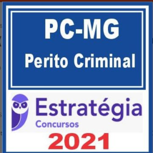 PC MG (Perito Criminal) Estratégia 2021 - RATEIO PCMG POLICIA CIVIL MINAS GERAIS
