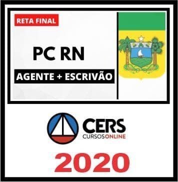 PC RN - AGENTE e ESCRIVÃO - CERS - POS EDITAL - RATEIO PCRN POLICIA CIVIL RIO GRANDE DO NORTE