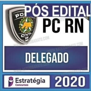 PC RN - DELEGADO - ESTRATEGIA - RATEIO PCRN RIO GRANDE DO NORTE POLICIA CIVIL DELTA