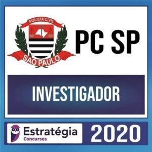 PC SP 2020 – Investigador de Polícia - ESTRATEGIA - Rateio PCSP Policia Civil Sao Paulo