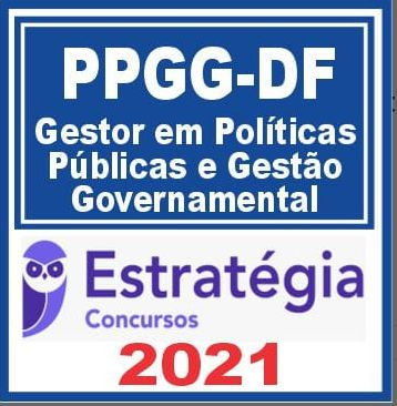 PPGG DF (Gestão Governamental) Estratégia 2021