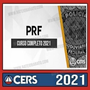 PRF 2021 – Policial Rodoviário Federal - CERS - Rateio Policia Rodoviaria Federal