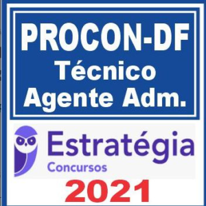 PROCON DF (Técnico – Agente Administrativo) Estratégia 2021 RATEIO PROCONDF