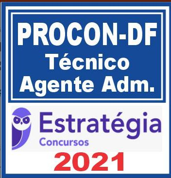 PROCON DF (Técnico – Agente Administrativo) Estratégia 2021 RATEIO PROCONDF