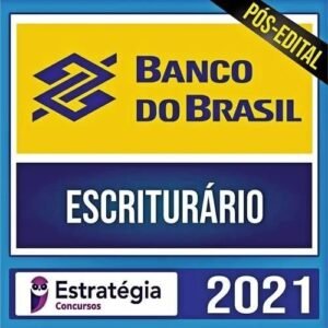 Rateio BB 2021 – Escriturário - ESTRATEGIA - Banco do Brasil (Escriturário - Agente Comercial) Pacote + PASSO- 2021 - Pós-Edital