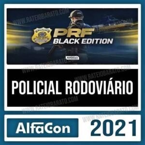 Rateio PRF 2021 – Policial Rodoviário - ALFACON