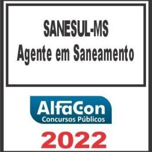 SANESUL MS (AGENTE EM SANEAMENTO) PÓS EDITAL – ALFACON 2022