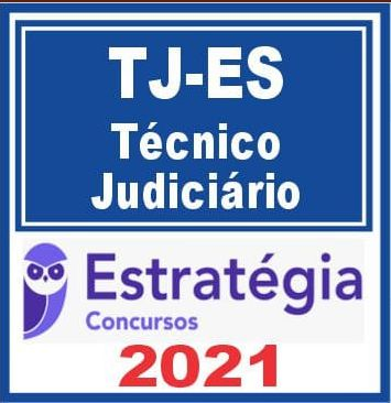 TJ ES (Técnico Administrativo) Estratégia 2021
