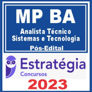 MP BA (Analista Técnico – Sistemas e Tecnologia) Pós Edital – Estratégia 2023