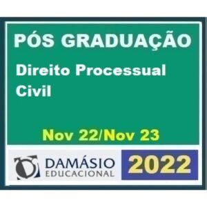 Pós Graduação - Direito Processual Civil – Turma Out 2022 - 12 meses (DAMÁSIO 2022.2)
