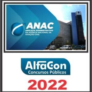 ANAC (ANALISTA ADMINISTRATIVO) ALFACON 2022
