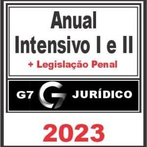 Anual Jurídico (Intensivo I e II + Legislação Penal) G7 Jurídico – 2023