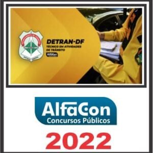 DETRAN DF (TÉCNICO EM ATIVIDADES) ALFACON 2022