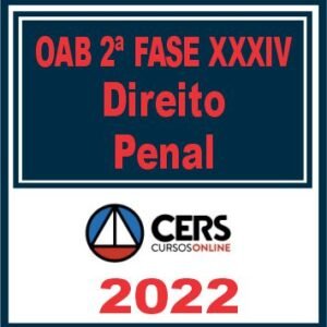 OAB 2ª Fase XXXIV (Penal) Cers