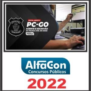 PC GO (AGENTE E ESCRIVÃO) PÓS EDITAL – ALFACON 2022