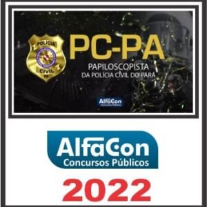 PC PA (PAPILOSCOPISTA) ALFACON 2022