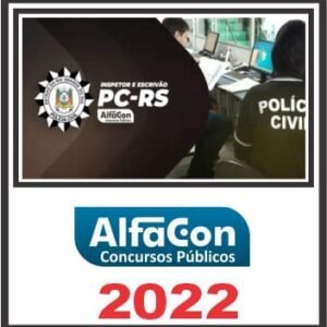 PC RS (INSPETOR E ESCRIVÃO) ALFACON 2022