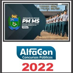 PM MS (OFICIAL) PÓS EDITAL – ALFACON 2022