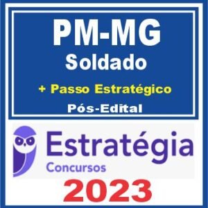 PM MG (Soldado + Passo) Pós Edital – Estratégia 2023