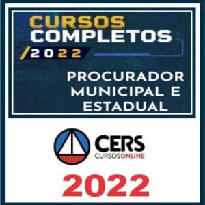 Procurador Estadual e Municipal (PGE e PGM) Cers 2022