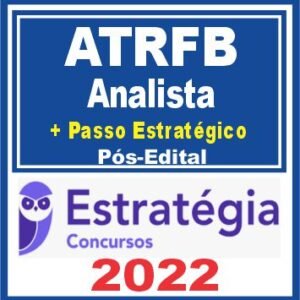 ATRFB (Analista Tributário + Passo) Pós Edital – Estratégia 2022