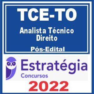TCE TO (Analista Técnico – Direito) Pós Edital – Estratégia 2022