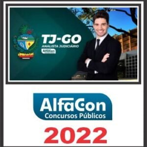 TJ GO (ANALISTA JUDICIÁRIO ÁREA JUDICIÁRIA) ALFACON 2022