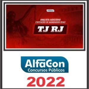 TJ RJ (ANALISTA JUDICIÁRIO-OJA) ALFACON 2022