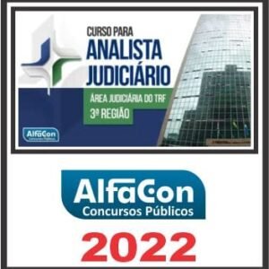 TRF 3 (ANALISTA JUDICIÁRIO ÁREA JUDICIÁRIA) ALFACON 2022